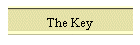The Key