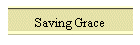 Saving Grace