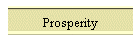 Prosperity