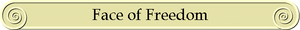 Face of Freedom